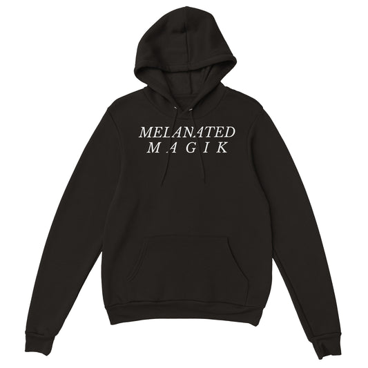 Melanated Magik   Premium Pullover Hoodie