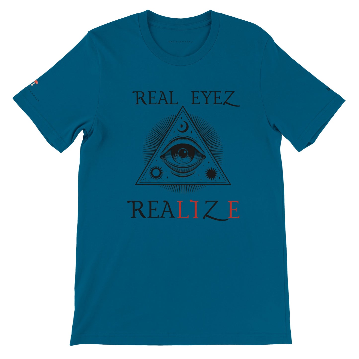 REAL EYEZ REALIZE  Premium Crewneck T-shirt