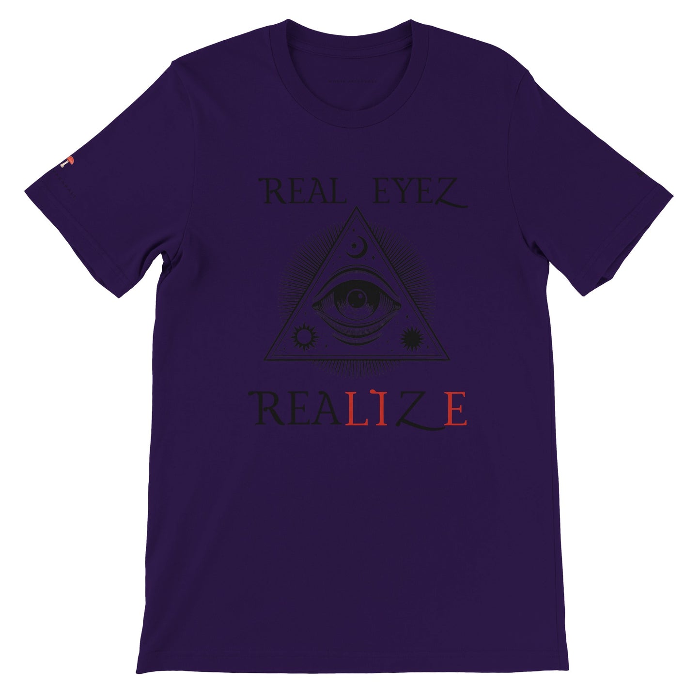 REAL EYEZ REALIZE  Premium Crewneck T-shirt