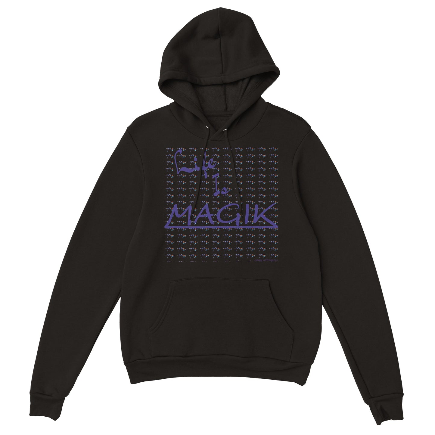 Life Is MAGIK   Premium Pullover Hoodie