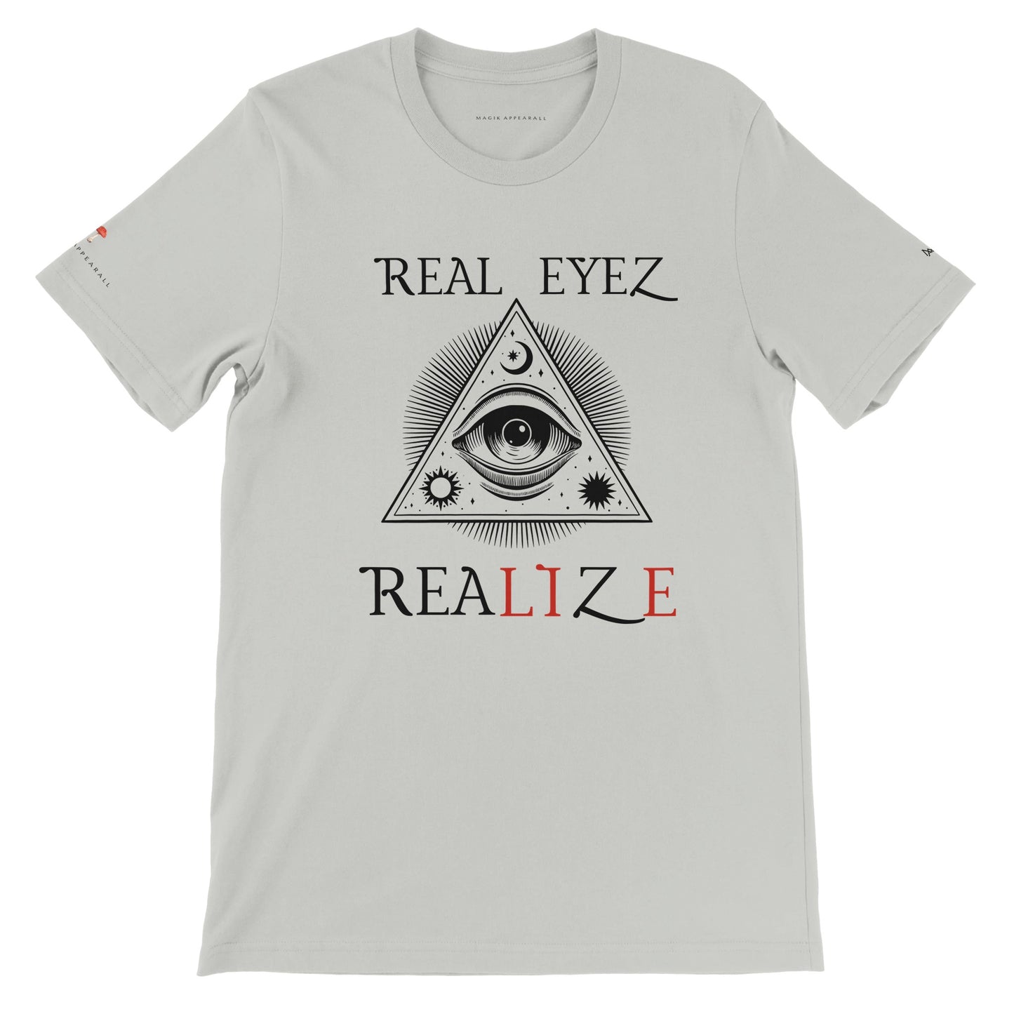 REAL EYEZ REALIZE  Premium Crewneck T-shirt